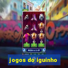 jogos do iguinho